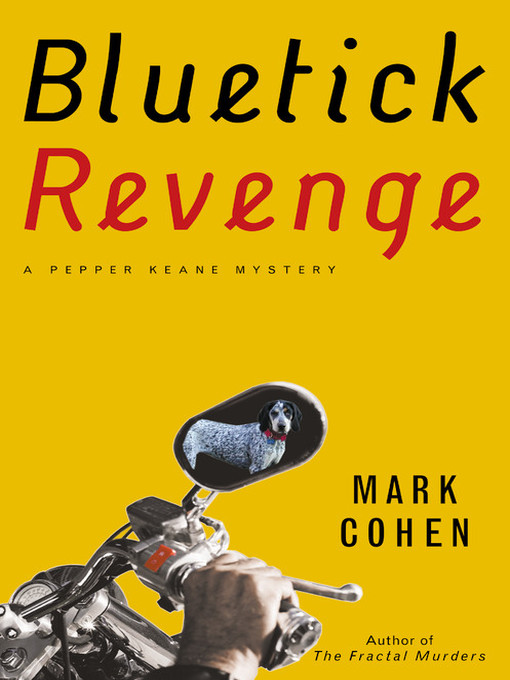 Title details for Bluetick Revenge by Mark Cohen - Available